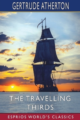 Book cover for The Travelling Thirds (Esprios Classics)