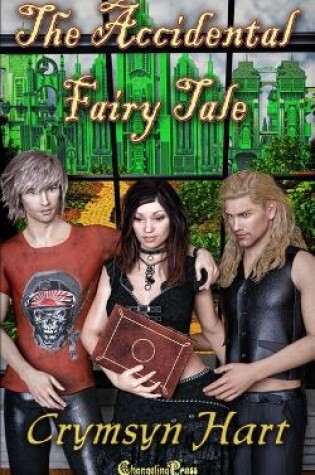 Cover of The Accidental Fairy Tale