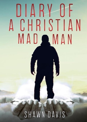 Book cover for Diary of a Christian Mad Man