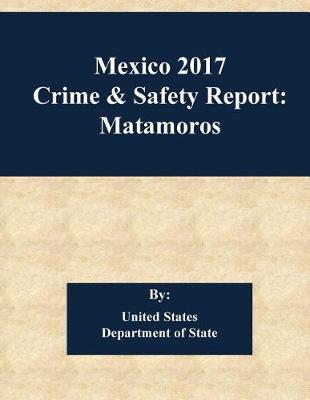 Book cover for Mexico 2017 Crime & Safety Report