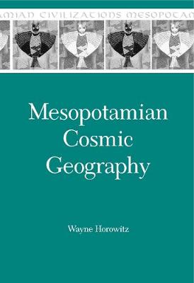 Book cover for Mesopotamian Cosmic Geography