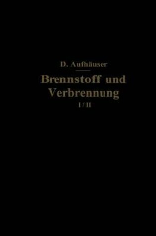 Cover of Brennstoff und Verbrennung