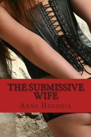 Cover of The Submissive Wife