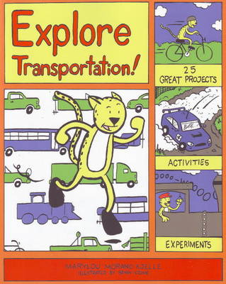 Cover of Explore Transportation!