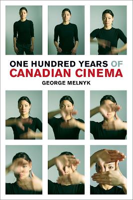 Book cover for One Hundred Years of Canadian Cinema