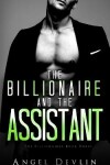 Book cover for The Billionaire and the Assistant