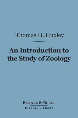 Book cover for An Introduction to the Study of Zoology (Barnes & Noble Digital Library)