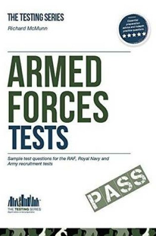 Cover of Armed Forces Tests (practice Tests for the Army, RAF and Royal Navy)