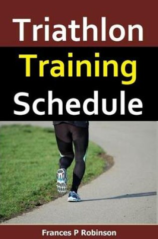 Cover of Triathlon Training Schedule