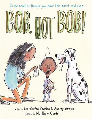 Book cover for Bob, Not Bob!