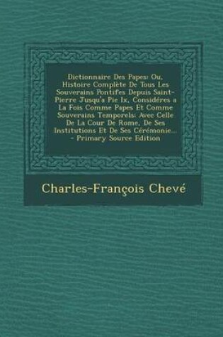 Cover of Dictionnaire Des Papes