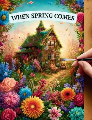 Book cover for When Spring Comes