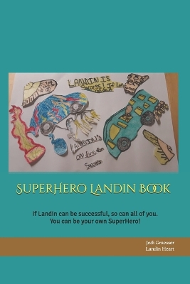 Book cover for SuperHero Landin Book