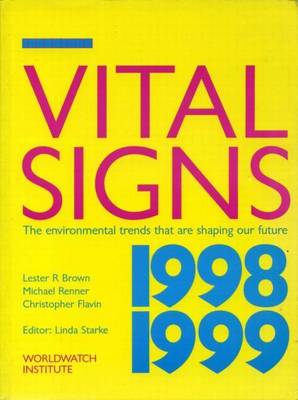 Book cover for Vital Signs 1998-1999: The Environmental Trends That Are Shaping Our Future