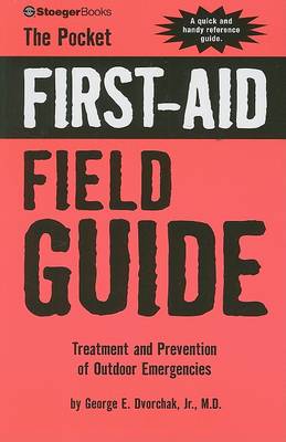 Cover of The Pocket First-Aid Field Guide