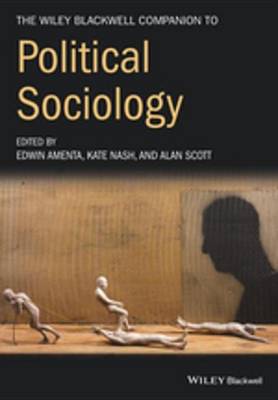 Cover of The Wiley-Blackwell Companion to Political Sociology