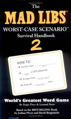 Book cover for Mad Libs Worst-Case Scenario Survival Handbook 2