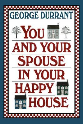 Book cover for You and Your Spouse in Your Happy House