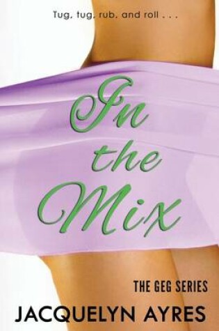 Cover of In The Mix