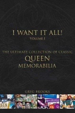 Cover of Queen: I Want It All