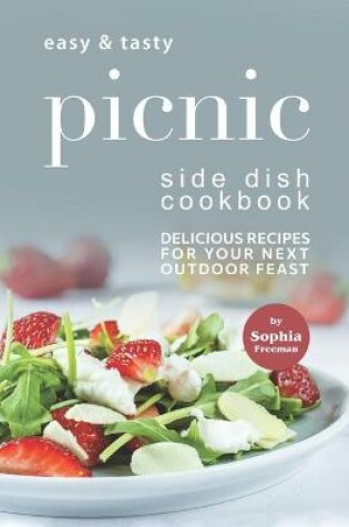 Cover of Easy & Tasty Picnic Side Dish Cookbook
