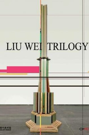 Cover of Liu Wei: Trilogy