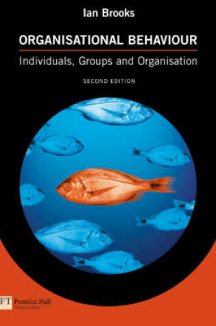 Cover of Organisational Behaviour:Individuals, Groups and Organisation with    Skills Self assessment Library V 2.0 CD-ROM