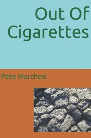 Cover of Out Of Cigarettes