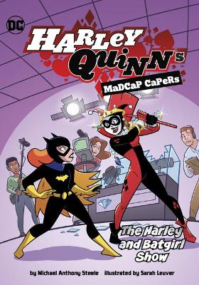 Cover of The Harley and Batgirl Show