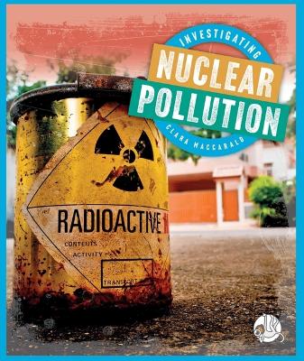 Book cover for Investigating Nuclear Pollution