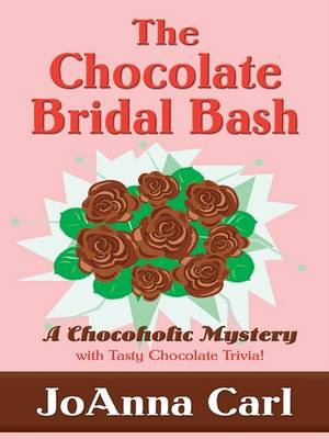 Book cover for The Chocolate Bridal Bash