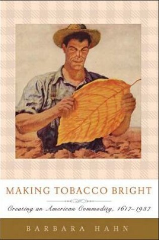 Cover of Making Tobacco Bright