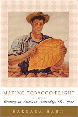 Cover of Making Tobacco Bright