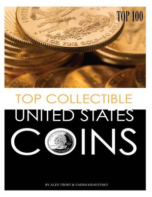 Cover of Top Collectible United States Coins