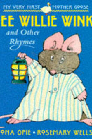 Cover of Wee Willie Winkie & Other Rhymes