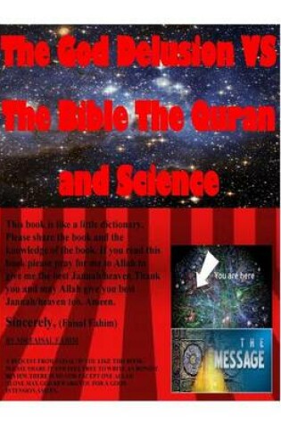 Cover of The God Delusion VS The Bible The Quran and Science