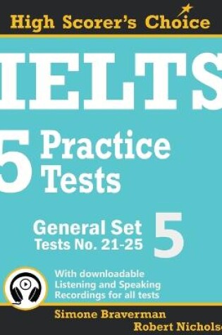 Cover of IELTS 5 Practice Tests, General Set 5