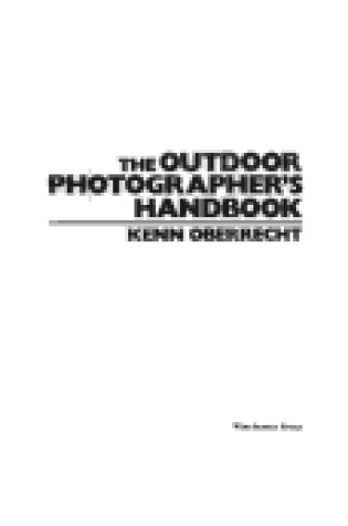 Cover of The Outdoor Photographer's Handbook