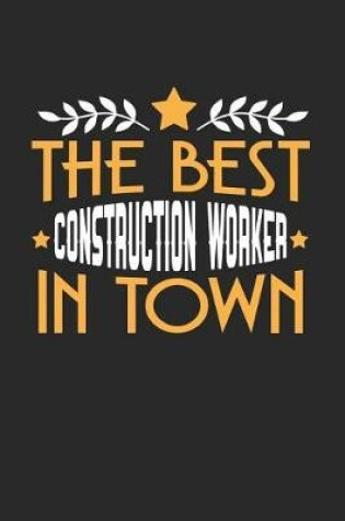 Cover of The Best Construction Worker in Town