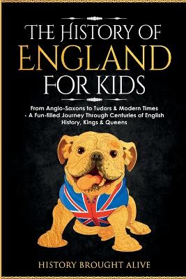 Book cover for The History of England for Kids