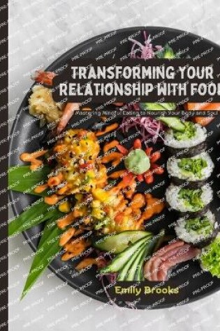 Cover of Transforming Your Relationship with Food