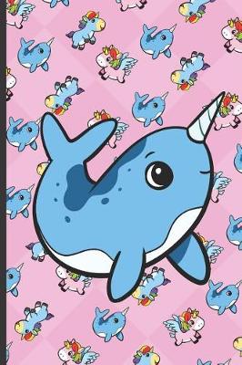 Book cover for Narwhal and Unicorns Notebook