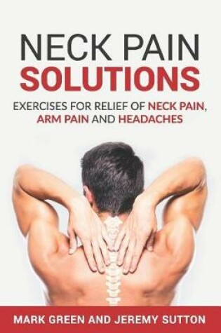 Cover of Neck Pain Solutions