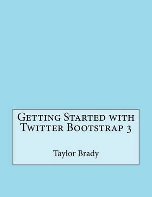 Book cover for Getting Started with Twitter Bootstrap 3