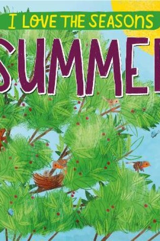 Cover of I Love the Seasons: Summer