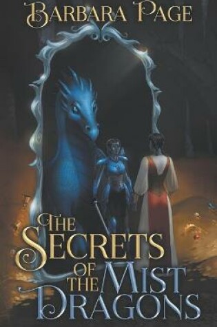 Cover of The Secrets of the Mist Dragons