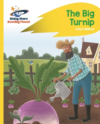 Cover of Reading Planet - The Big Turnip - Yellow: Rocket Phonics