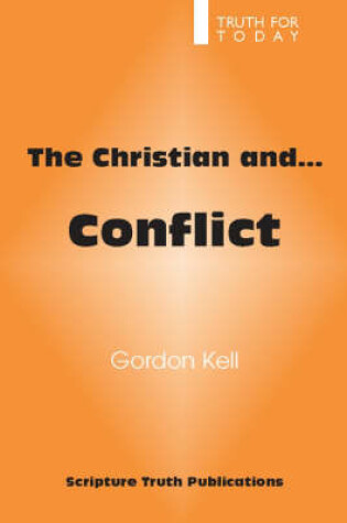 Cover of The Christian and Conflict