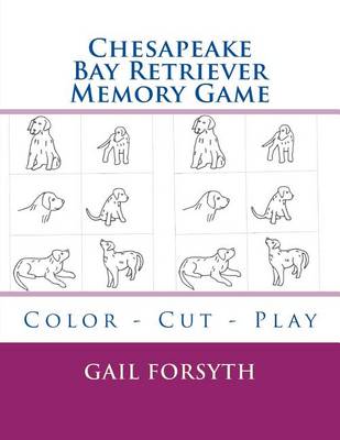 Book cover for Chesapeake Bay Retriever Memory Game