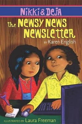 Book cover for Nikki and Deja: The Newsy News Newsletter